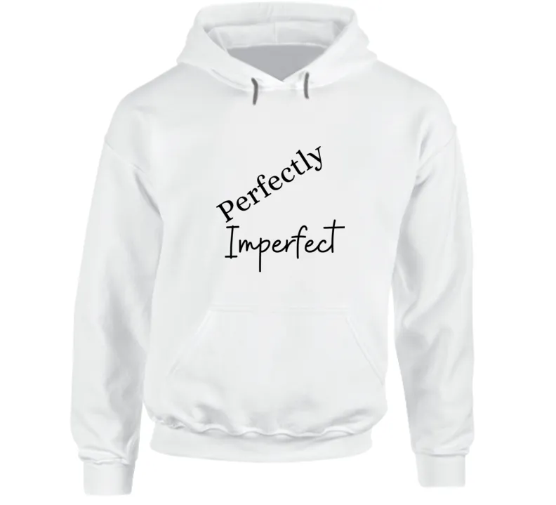 Perfectly Important Brand - Hoodie